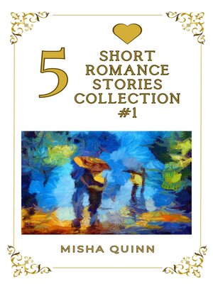 cover image of 5 Short Romance Stories Collection #1